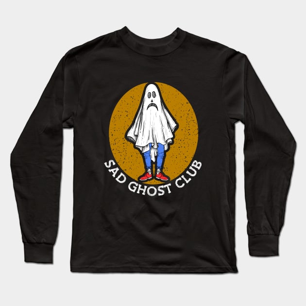 Sad Ghost Club Sadness Art Unhappy Depressed Heartbroken Long Sleeve T-Shirt by Ghost Of A Chance 